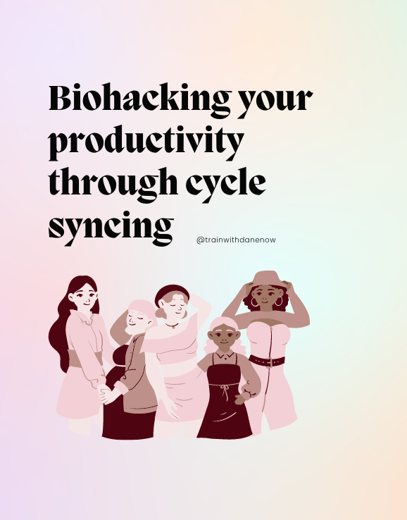 Biohacking your productivity through cycle syncing